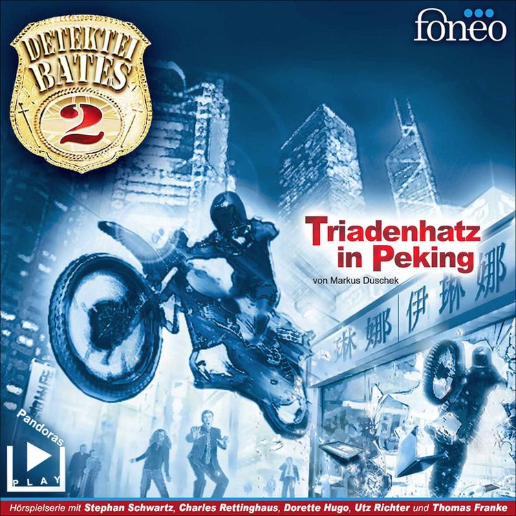 Produktbild: Detektei Bates 02 &ndash; Triadenhatz in Peking