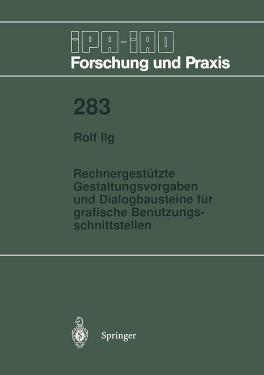 Produktbild: Rechnergest&uuml;tzte Gestaltungsvorgaben und Dialogbausteine f&uuml;r grafische Benutzungsschnittstellen