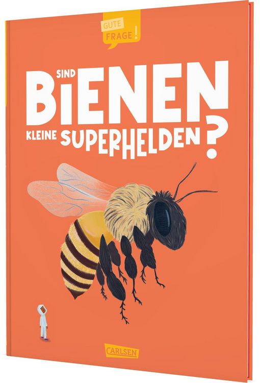 Produktbild: Sind Bienen kleine Superhelden? (Gute Frage!)