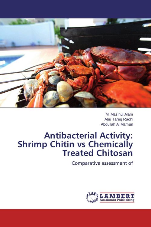 Produktbild: Antibacterial Activity: Shrimp Chitin vs Chemically Treated Chitosan