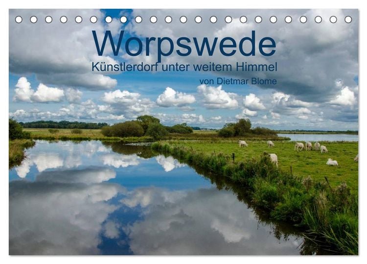 Produktbild: Worpswede - K&uuml;nstlerdorf unter weitem Himmel (Tischkalender 2026 DIN A5 quer), CALVENDO Monatskalender