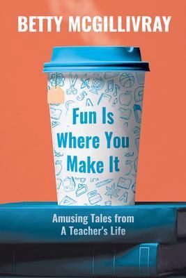 Produktbild: Fun Is Where You Make It