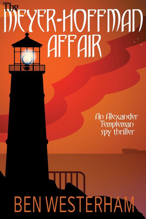 Produktbild: The Meyer-Hoffman Affair (Alexander Templeman spy thrillers, #2)