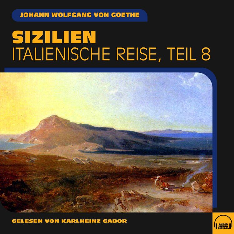 Produktbild: Sizilien (Italienische Reise, Teil 8)