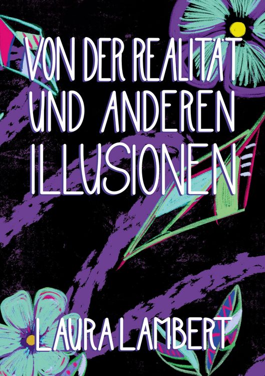 Produktbild: Von der Realit&auml;t und anderen Illusionen