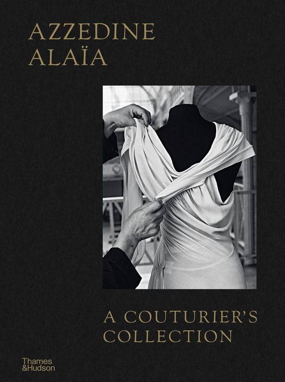 Produktbild: Azzedine Alaia: A Couturier's Collection