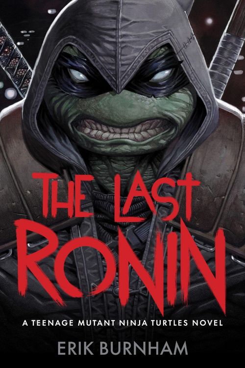 Produktbild: The Last Ronin: A Teenage Mutant Ninja Turtles Novel