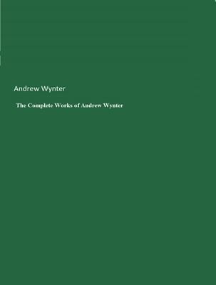 Produktbild: The Complete Works of Andrew Wynter