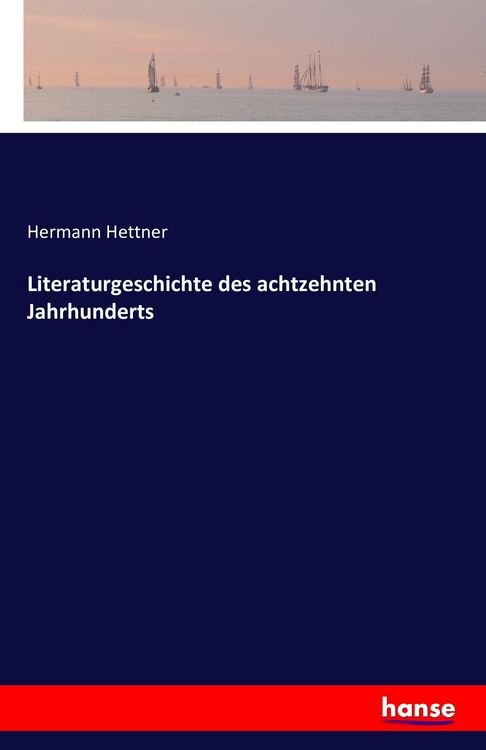 Produktbild: Literaturgeschichte des achtzehnten Jahrhunderts