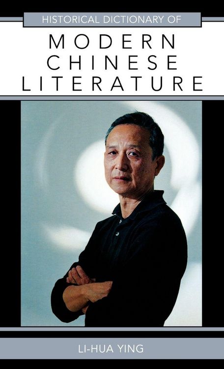 Produktbild: Historical Dictionary of Modern Chinese Literature
