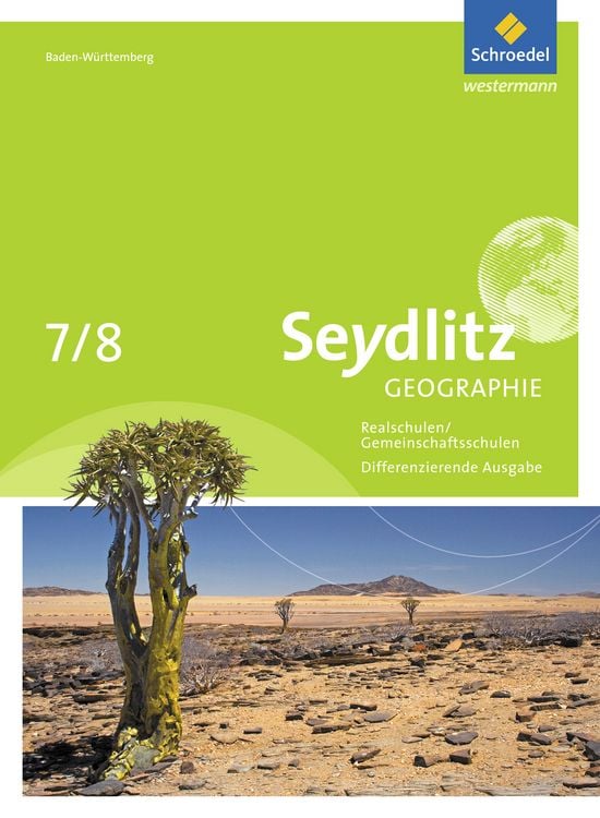 Produktbild: Seydlitz Geographie - Ausgabe 2016 f&uuml;r Gemeinschaftsschulen und Realschulen in Baden-W&uuml;rttemberg