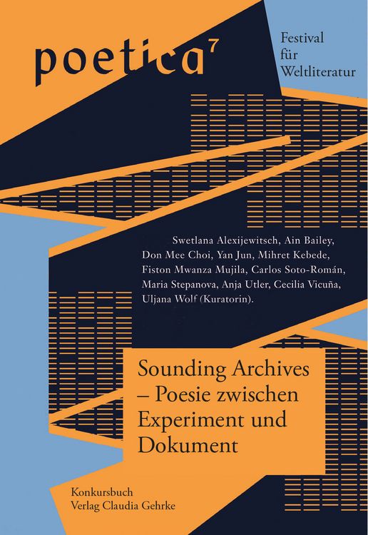 Produktbild: Sounding Archives &ndash; Poesie zwischen Experiment und Dokument