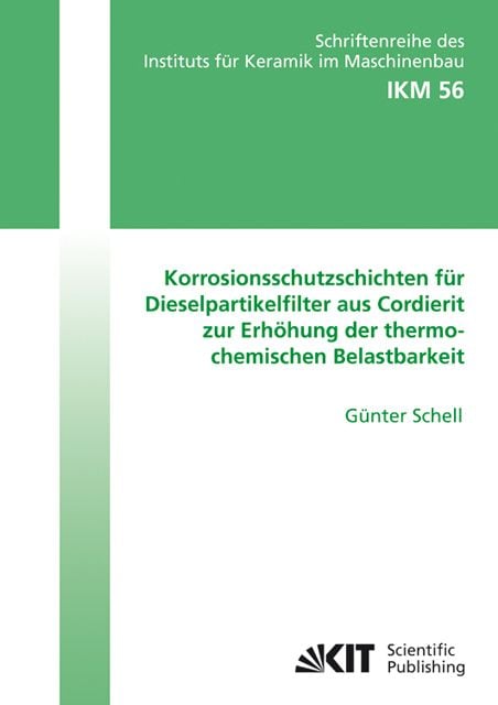 Produktbild: Korrosionsschutzschichten f&uuml;r Dieselpartikelfilter aus Cordierit zur Erh&ouml;hung der thermochemischen Belastbarkeit