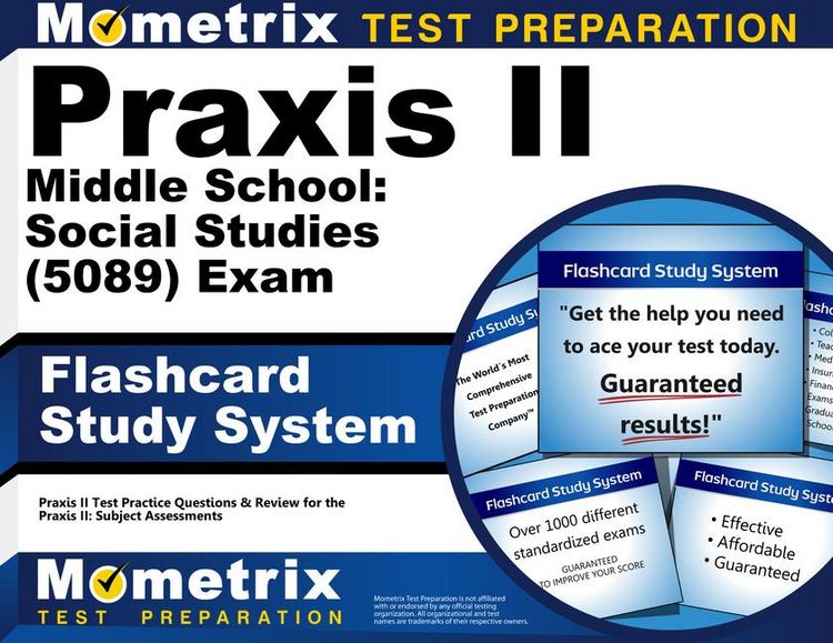 Praxis II Middle School Social Studies (5089) Exam Flashcard Study