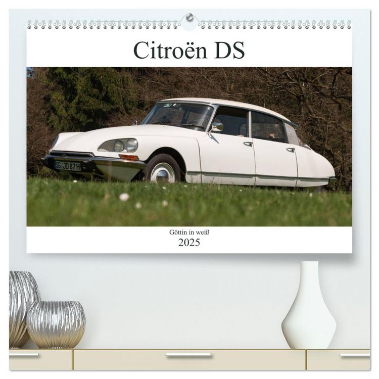 Produktbild: Citro&euml;n DS - G&ouml;ttin in wei&szlig; (hochwertiger Premium Wandkalender 2025 DIN A2 quer), Kunstdruck in Hochglanz