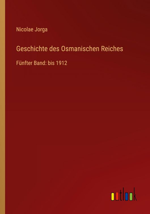 Produktbild: Geschichte des Osmanischen Reiches