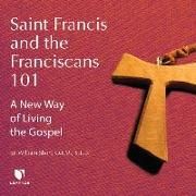 Produktbild: Short, W: ST FRANCIS & THE FRANCISCANS M