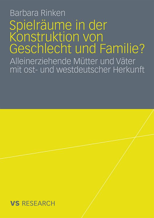 Produktbild: Spielr&auml;ume in der Konstruktion von Geschlecht und Familie?