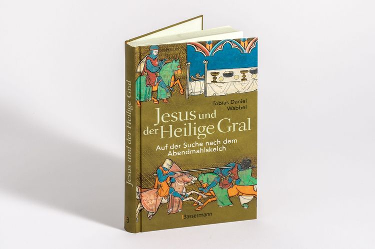 Produktbild: Jesus und der Heilige Gral. Auf der Suche nach dem Abendmahlskelch
