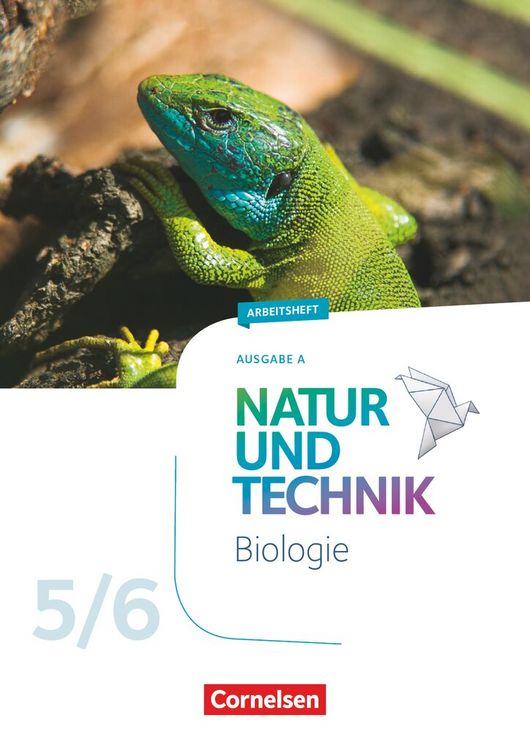 Produktbild: Natur und Technik - Biologie Neubearbeitung - Ausgabe A - 5./6. Schuljahr