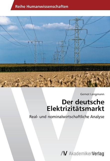 Produktbild: Langmann, G: Der deutsche Elektrizit&auml;tsmarkt