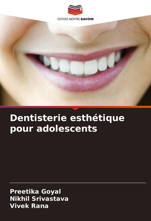 Produktbild: Dentisterie esth&eacute;tique pour adolescents