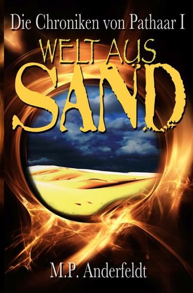 Produktbild: Die Chroniken von Pathaar / Welt aus Sand