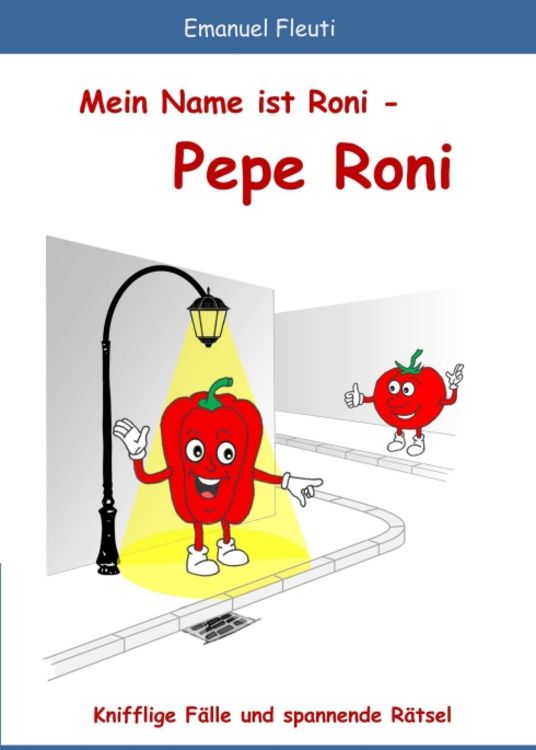 Produktbild: Mein Name ist Roni - Pepe Roni