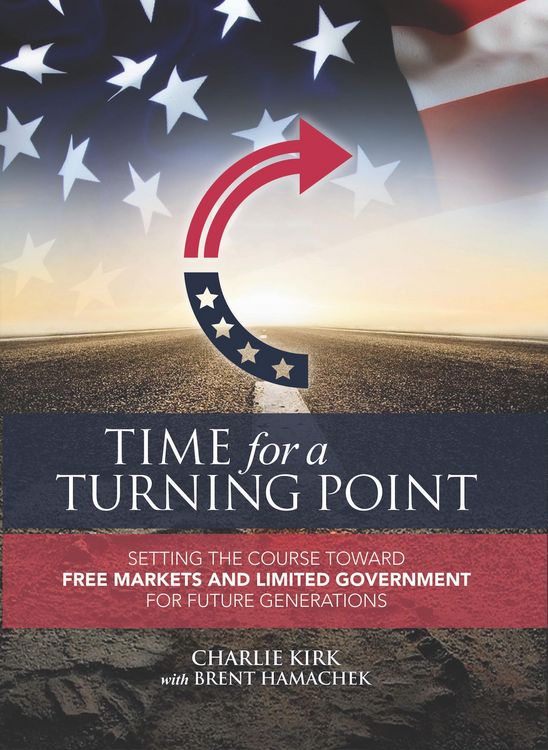 Produktbild: Time for a Turning Point: Setting a Course Toward Free Markets and Limited Government for Future Generations