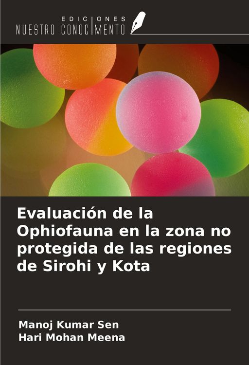 Produktbild: Evaluaci&oacute;n de la Ophiofauna en la zona no protegida de las regiones de Sirohi y Kota