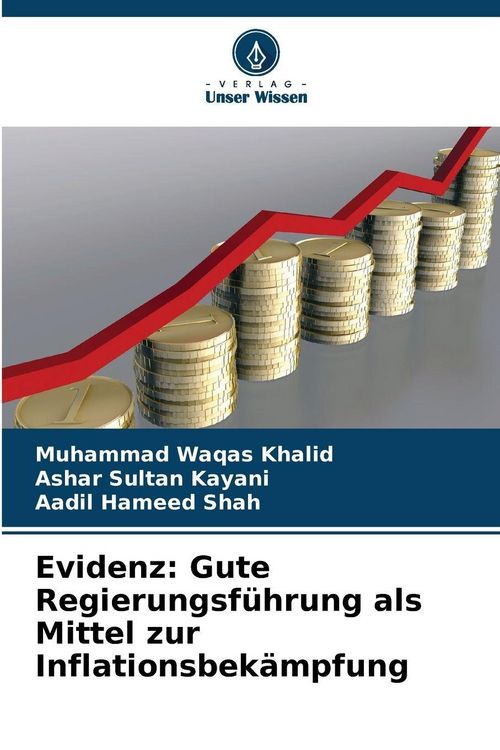 Produktbild: Evidenz: Gute Regierungsf&uuml;hrung als Mittel zur Inflationsbek&auml;mpfung