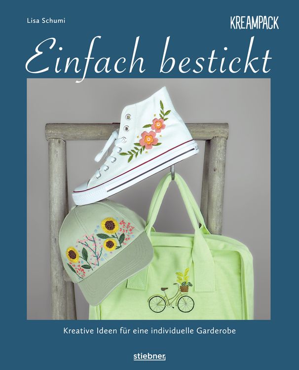 Produktbild: Einfach bestickt. Kreative Ideen f&uuml;r eine individuelle Garderobe