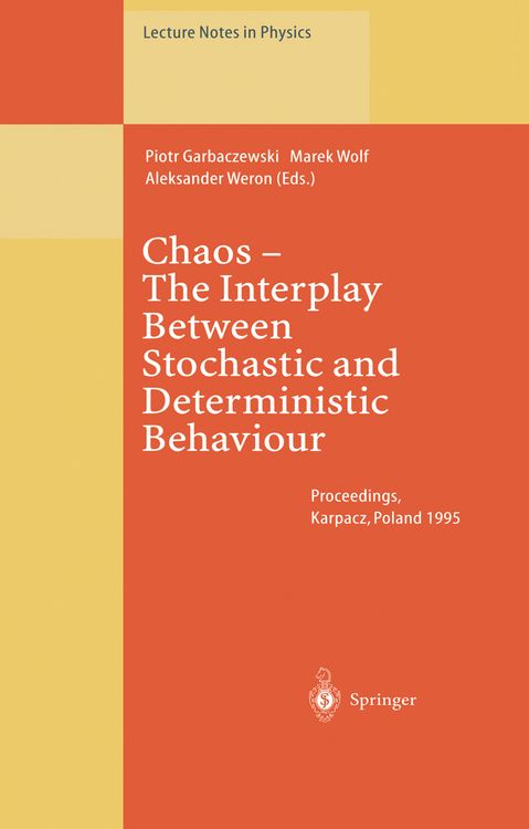 Produktbild: Chaos &mdash; The Interplay Between Stochastic and Deterministic Behaviour