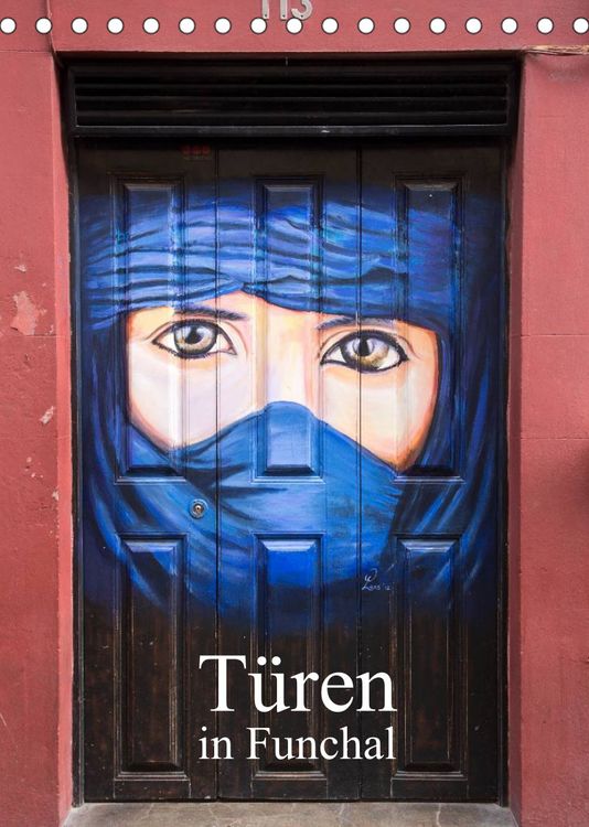 Produktbild: T&uuml;ren in Funchal (Tischkalender 2022 DIN A5 hoch)