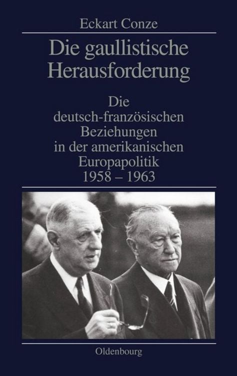 Produktbild: Die gaullistische Herausforderung