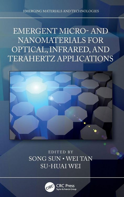 Produktbild: Emergent Micro- and Nanomaterials for Optical, Infrared, and Terahertz Applications