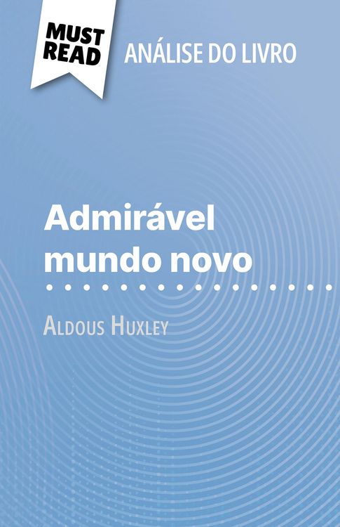 Produktbild: Admir&aacute;vel Mundo Novo de Aldous Huxley (An&aacute;lise do livro)