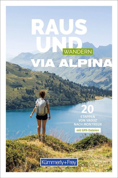 Produktbild: K&uuml;mmerly+Frey Raus und Wandern Via Alpina &ndash; Wanderf&uuml;hrer