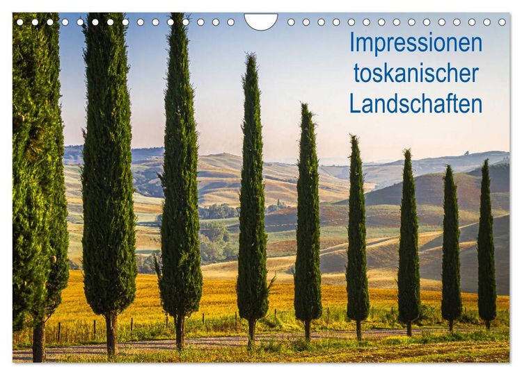 Produktbild: Impressionen toskanischer Landschaften (Wandkalender 2026 DIN A4 quer), CALVENDO Monatskalender