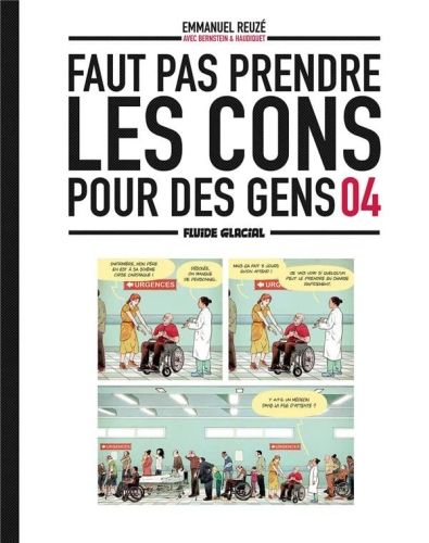 Produktbild: Faut pas prendre les cons pour des gens. Tome 4