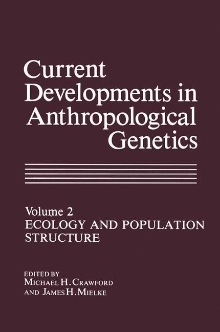 Produktbild: Current Developments in Anthropological Genetics