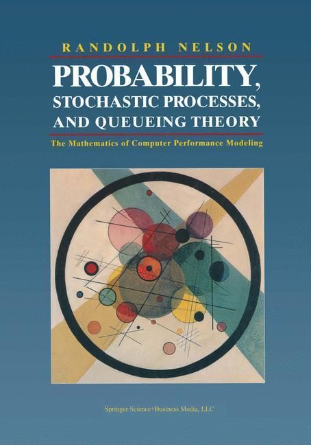 Produktbild: Probability, Stochastic Processes, and Queueing Theory