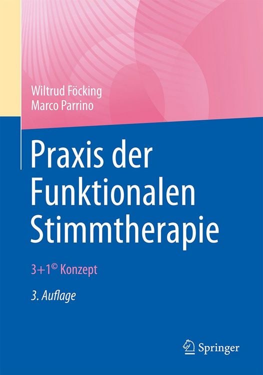Produktbild: Praxis der Funktionalen Stimmtherapie