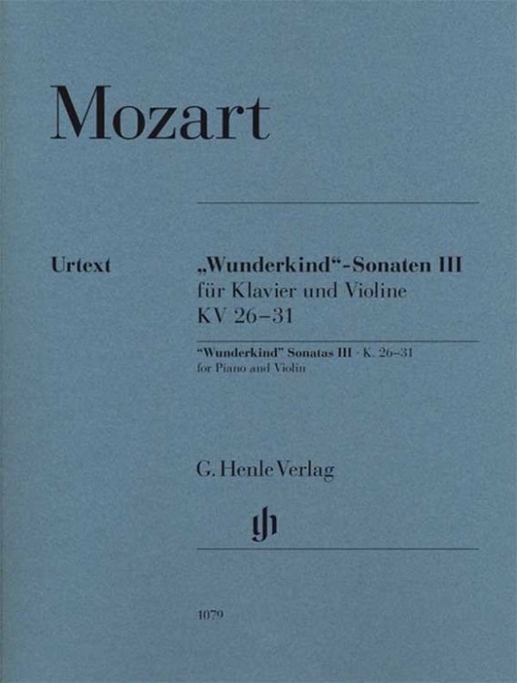 Produktbild: Wolfgang Amadeus Mozart - "Wunderkind"-Sonaten Band III für Klavier und Violine KV 26-31