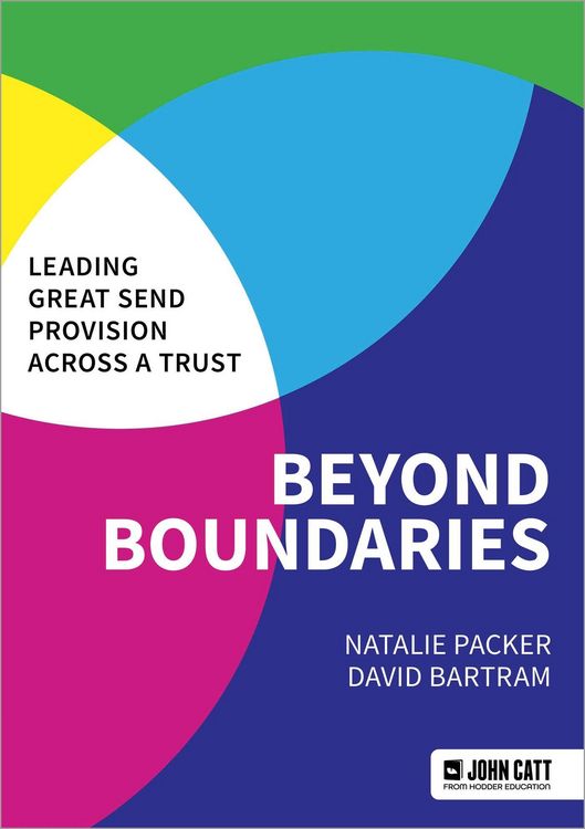 Produktbild: Beyond Boundaries: Leading Great SEND Provision across a Trust