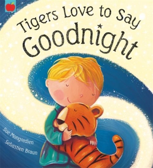 Produktbild: Mongredien, S: Tigers Love to Say Goodnight