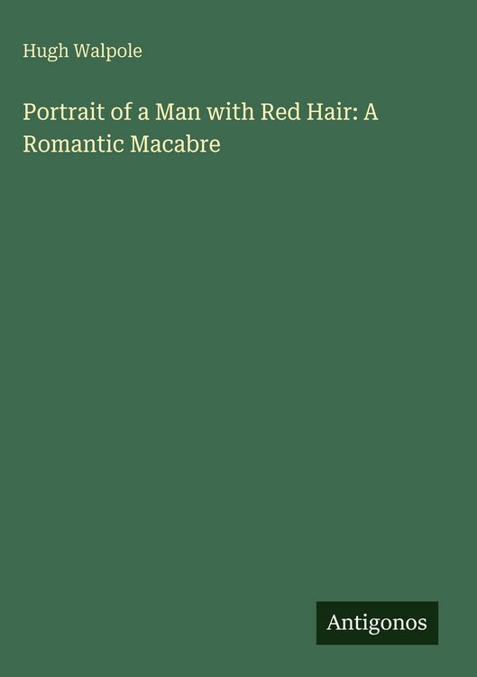 Produktbild: Portrait of a Man with Red Hair: A Romantic Macabre