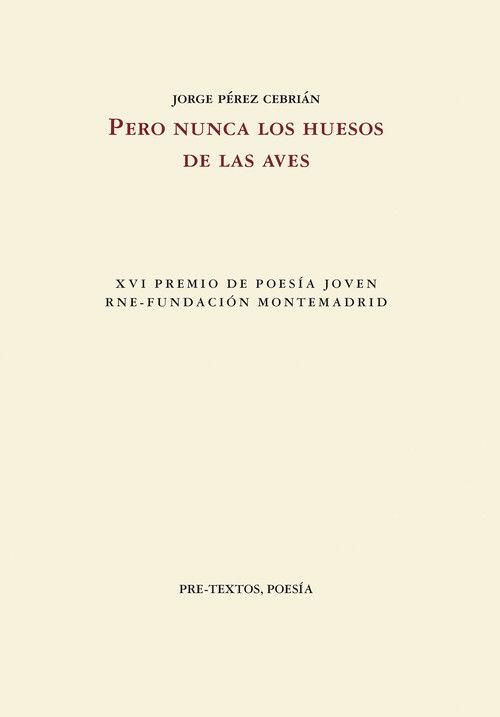 Produktbild: Pero nunca los huesos de las aves