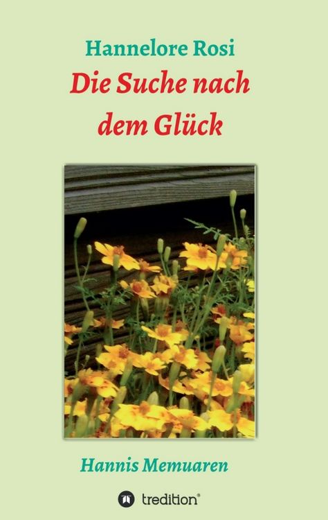 Produktbild: Die Suche nach dem Gl&uuml;ck