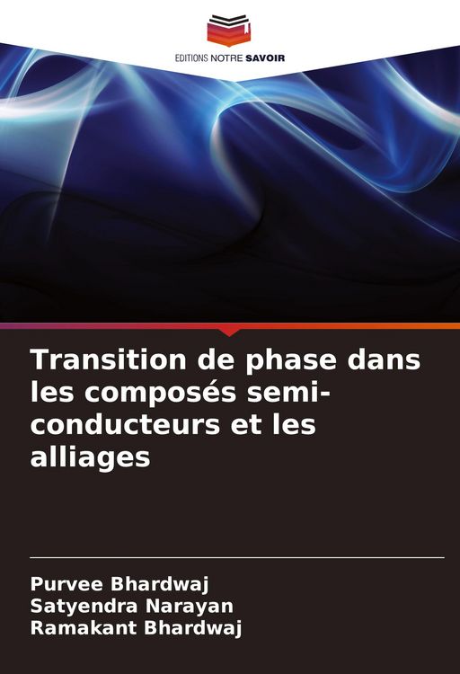 Produktbild: Transition de phase dans les compos&eacute;s semi-conducteurs et les alliages